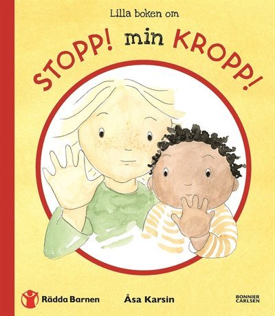 Cover for Åsa Karsin · Stopp! Min kropp!: Lilla boken om Stopp! Min kropp! (PDF) (2020)