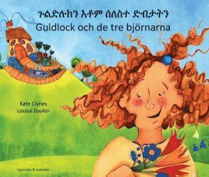 Cover for Kate Clynes · Guldlock och de tre björnarna (tigrinska och svenska) (Book) (2016)