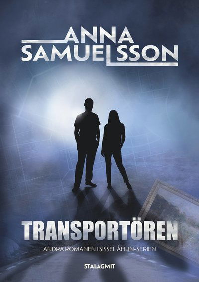 Cover for Anna L. Samuelsson · Transportören (Hardcover Book) (2024)