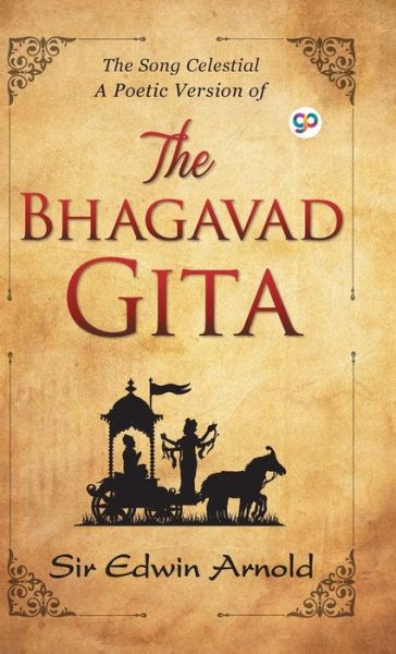 Cover for Sir Edwin Arnold · The Bhagavad Gita (Hardcover Book) (2019)