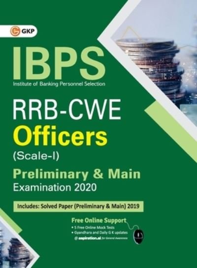 Cover for Gkp · Ibps Rrb-Cwe Officers Scale I Preliminary &amp; Main -- Guide (Paperback Bog) (2020)