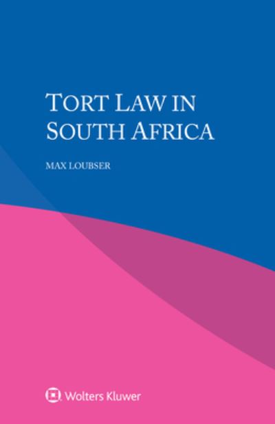 Cover for Max Loubser · Tort Law in South Africa (Paperback Book) (2020)