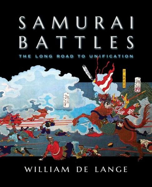 Cover for William De Lange · Samurai Battles (Paperback Book) (2020)
