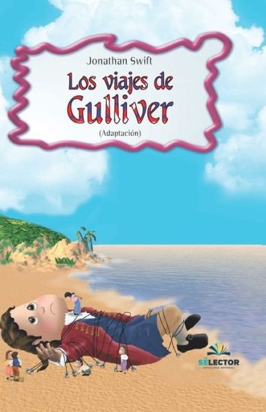 Cover for Jonathan Swift · Los viajes de Gulliver (Paperback Bog) (2019)