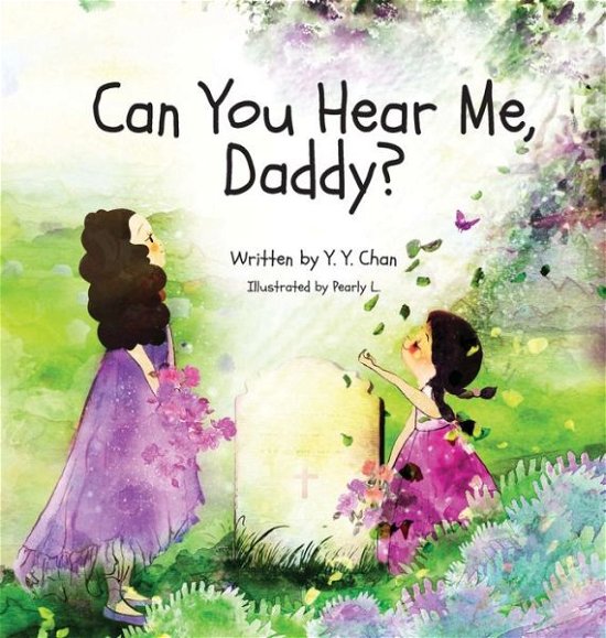 Cover for Y Y Chan · Can You Hear Me, Daddy? (Hardcover bog) (2020)