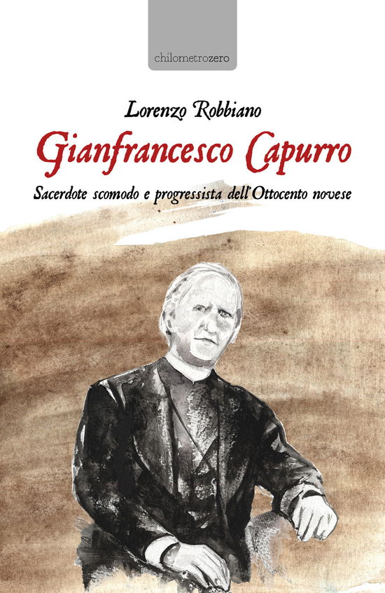 Cover for Lorenzo Robbiano · Gianfrancesco Capurro (Book)