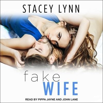 Cover for Stacey Lynn · Fake Wife (CD) (2018)