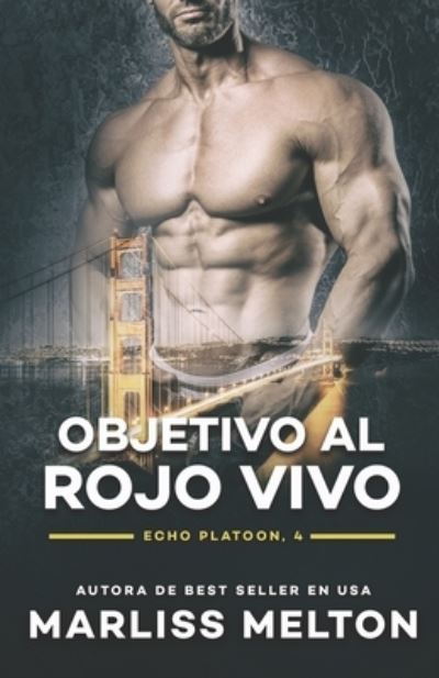 Cover for Marliss Melton · Objetivo al rojo vivo (Paperback Book) (2020)