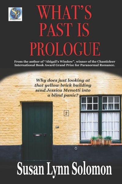 Cover for Susan Lynn Solomon · What's Past Is Prologue (Paperback Book) (2020)