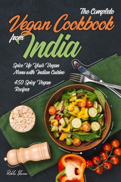 Cover for Rekha Sharma · The Complete Vegan Cookbook from India (Paperback Book) (2020)