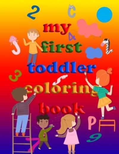 Cover for Bran Louiss · My first toddler coloring book (Paperback Book) (2020)