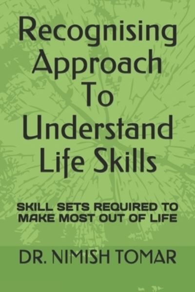 Cover for Nimish Tomar · Recognising Approach To Understand Life Skills (Taschenbuch) (2020)