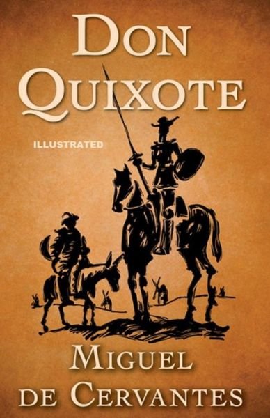 Cover for Miguel De Cervantes · Don Quixote Illustrated (Taschenbuch) (2021)