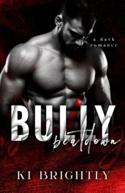 Cover for Ki Brightly · Bully Beatdown (Taschenbuch) (2021)
