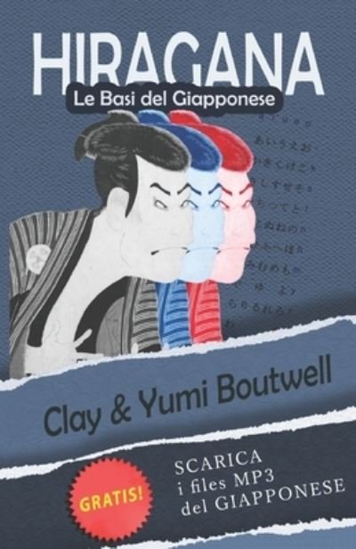 Cover for Yumi Boutwell · Hiragana - Le Basi del Giapponese (Pocketbok) (2021)