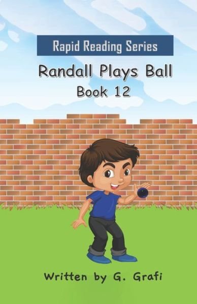 Cover for G Grafi · Randall Plays Ball (Paperback Bog) (2021)