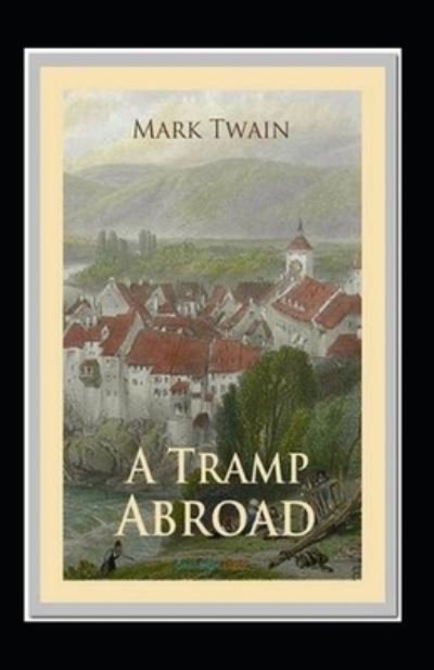 Cover for Mark Twain · A Tramp Abroad (Taschenbuch) (2022)