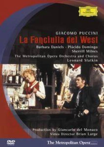 Puccini: La Fanciulla Del West - Domingo / Daniels / Milnes / S - Elokuva - POL - 0044007340233 - tiistai 6. syyskuuta 2005
