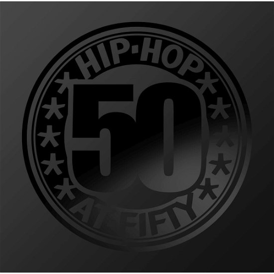 Hip-hop at Fifty (4lp 50 Jahre Hip-hop) - Various Artists - Música - POLYSTAR - 0600753986233 - 29 de setembro de 2023