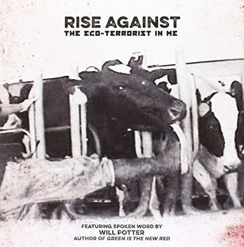 Cover for Rise Against · Eco Terrorist in Me,th (7'') (7&quot;)