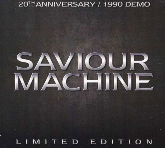 20th Anniversary Edition / 1990 Demo - Saviour Machine - Muziek - RETROACTIVE - 0695677000233 - 8 december 2016