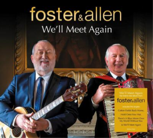 Cover for Foster &amp; Allen · We' Ll Meet Again - Foster &amp; Allen (CD) (2022)