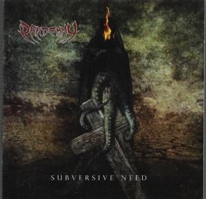 Cover for Pandemmy · Subversive Need (CD) (2021)