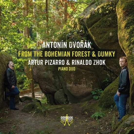 Cover for Pizarro, Artur / Zhok, Rinaldo · From the Bohemian Forest / Dumky (Piano Duo) Odradek Records Klassisk (CD) (2016)