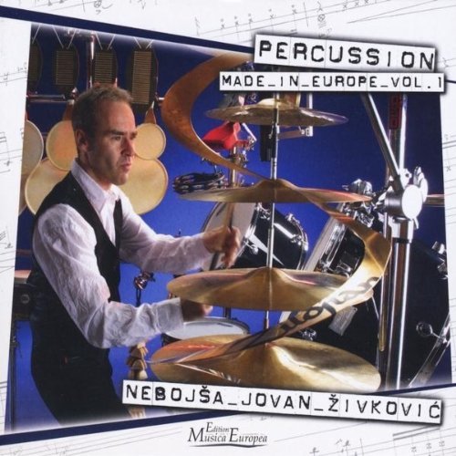 Cover for Nebojsa Jovan Zivkovic · Percussion Made in Europe (CD) (2010)