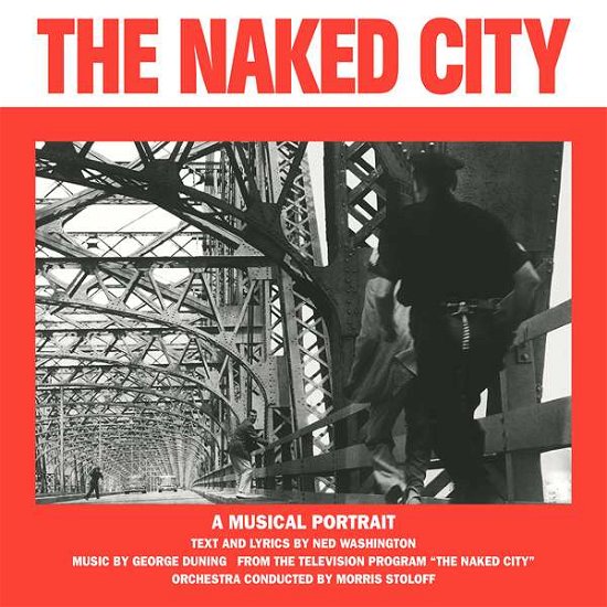 Cover for Duning,george / Washington,ned · Naked City (LP) [Limited edition] (2015)