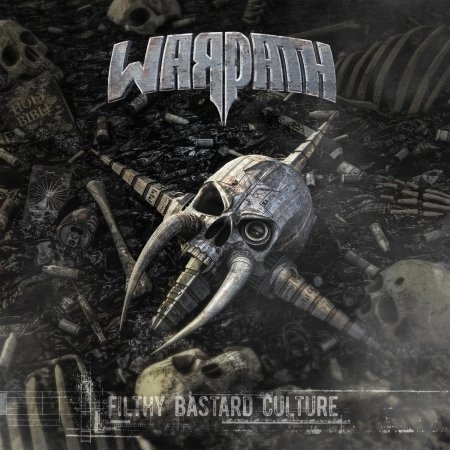 Cover for Warpath · Filthy Bastard Culture (CD) [Digipak] (2018)