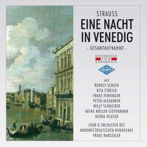 Eine Nacht in Venedig - J. Strauss - Musik - CANTUS LINE - 4032250099233 - 27. august 2007