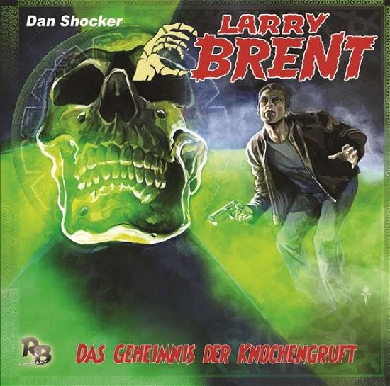 Das Geheimnis Der Knochengruft - Larry Brent - Music - ALIVE - 4042564188233 - May 24, 2019