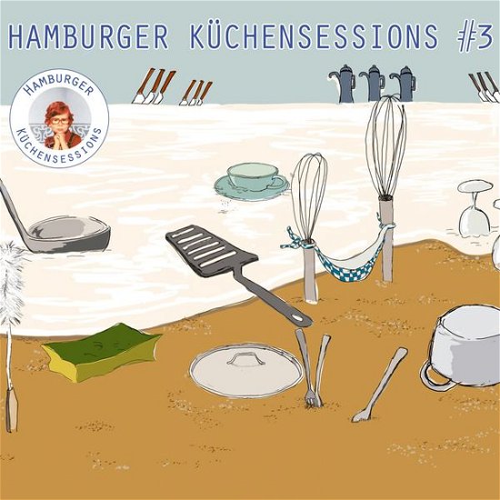 Hamburger Kchensessions #3 - V/A - Musik - KOMBÜSE Schallerzeugnisse - 4250137206233 - 14. november 2014