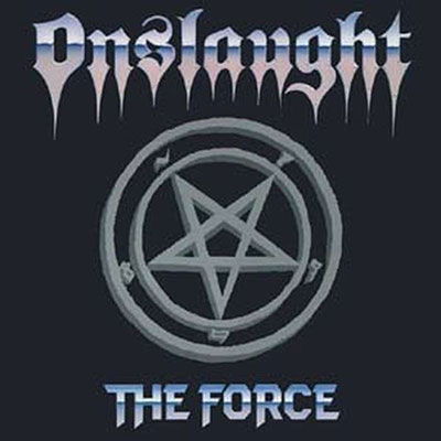 The Force (Picture Vinyl) - Onslaught - Musiikki - HIGH ROLLER - 4251267713233 - perjantai 16. kesäkuuta 2023