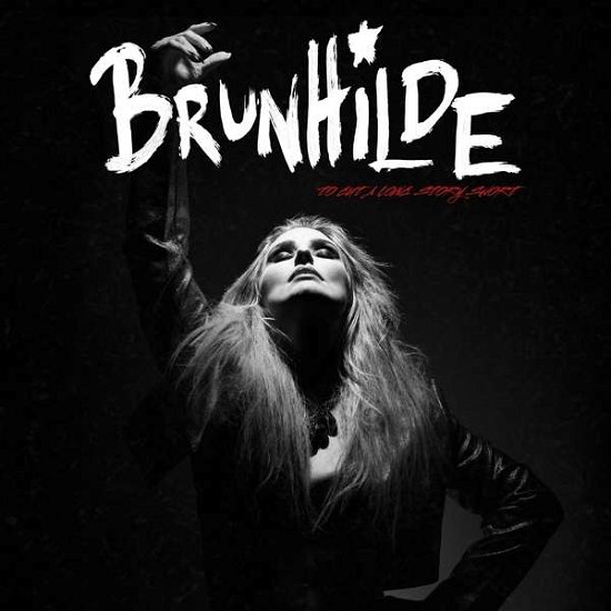 Cover for Brunhilde · To Cut A Long Story Short (CD) (2021)