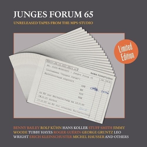 Kühn Rolf / Koller Hans / Wright Leo and More · Junges Forum 65 - Unreleased Tracks From The Mps-Studio (LP) (2023)