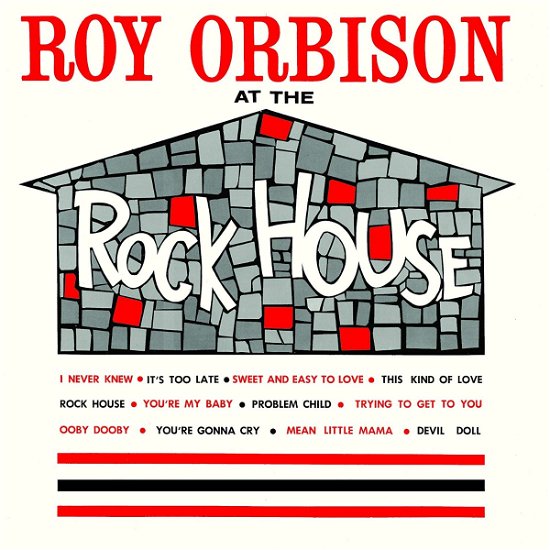At The Rock House - Roy Orbison - Musik - ULTRAVYBE - 4526180455233 - 18. juli 2018