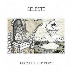 Cover for Celeste · Il Risveglio Del Principe (SHM-CD) [Japan Import edition] (2019)