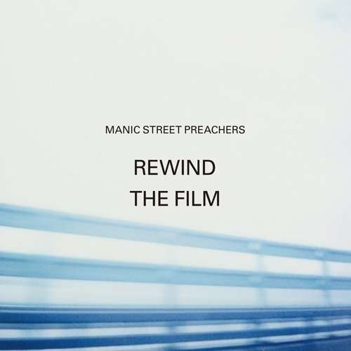 Cover for Manic Street Preachers · Rewind the Film (CD) (2013)