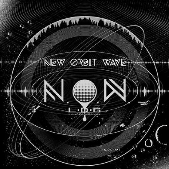 N.o.w. (New Orbit Wave) / Various - N.o.w. (New Orbit Wave) / Various - Musik - LIQUID DROP GROOVE - 4560133246233 - 2. März 2018