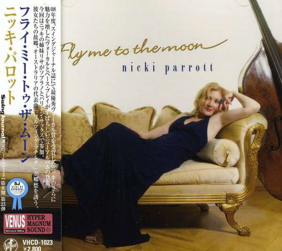 Fly Me to the Moon - Nicki Parrott - Música - VENUS RECORDS INC. - 4571292510233 - 18 de marzo de 2009