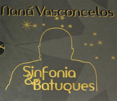 Sinfonia & Batuques - Nana Vasconcelos - Musik - IND - 4582136083233 - 30 januari 2011