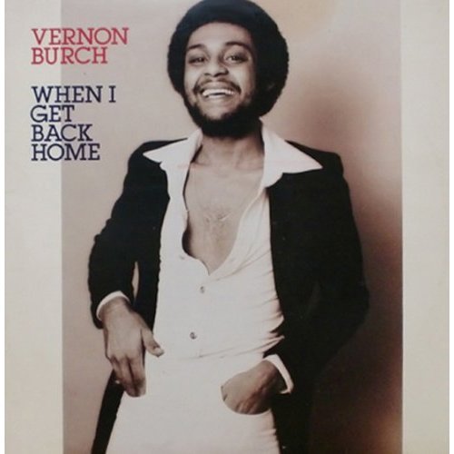 When I Get Back Home - Vernon Burch - Musik - CHERRY RED - 5013929054233 - 22. august 2013