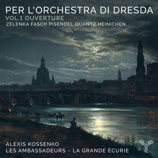 Per LOrchestra Di Dresda: Vol.1 Ouverture - Les Ambassadeurs - La Grande Ecurie / Alexis Kossenko - Musique - APARTE - 5051083169233 - 3 décembre 2021