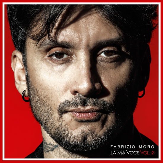 Cover for Fabrizio Moro · La Mia Voce Vol. 2 (CD) (2023)