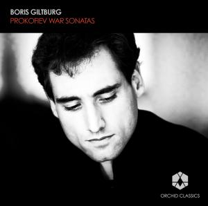 Prokofievthe War Sonatas - Boris Giltburg - Musik - ORCHID CLASSICS - 5060189560233 - 3. September 2012