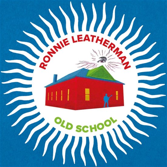 Old School - Ronnie Leatherman - Música - CHARLY - 5060767449233 - 3 de mayo de 2024