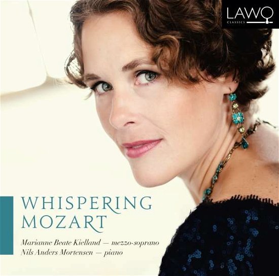 Whispering Mozart - Songs - Marianne Beate Kielland / Nils Anders Mortensen - Música - LAWO CLASSICS - 7090020181233 - 13 de enero de 2017
