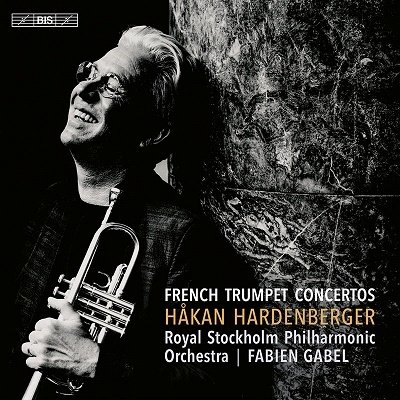 French Trumpet Concertos - Hakan | Antoine Tamestit | Gustav Ma Hardenberger - Musique - BIS - 7318599925233 - 2 juin 2022